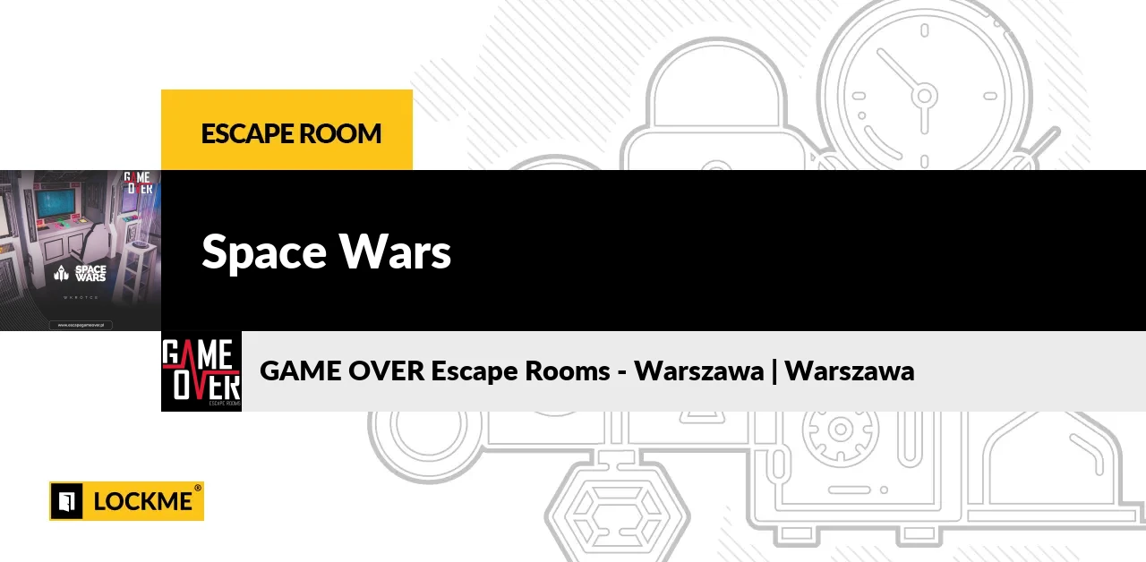 Space Wars  GAME OVER Escape Rooms