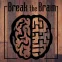 Break The Brain