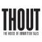 THOUT - The House Of Unwritten Tales