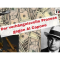 Escape Room Der verhängnisvolle Prozess gegen Al Capone