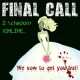 Úniková miestnosť - Final Call
