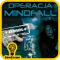 Úniková miestnosť - Operacja Mindfall kryptonim Spiderweb