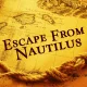 Ескейп стая - Escape From Nautilus