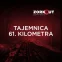 Escape room - Tajemnica 61. Kilometra