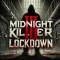 Úniková miestnosť - Midnight Killer III: Lockdown
