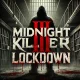 Escape room - Midnight Killer III: Lockdown