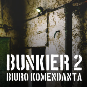 Bunkier 2 : Biuro Komendanta