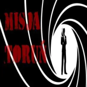 007 Misja Toruń