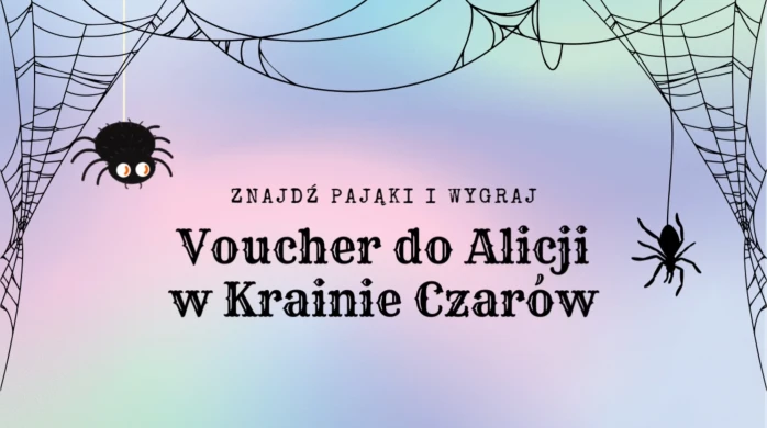 Znajdź pająki i wygraj voucher