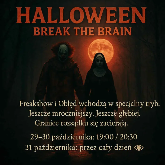 Obłęd i Freakshow - Specjalna