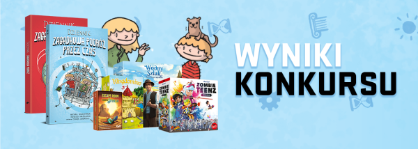 Wyniki konkursu "Zagadkowa podróż przez czas"